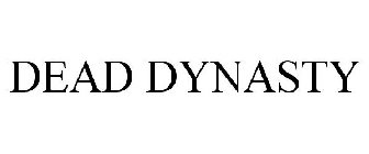 DEAD DYNASTY
