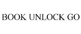 BOOK. UNLOCK. GO.