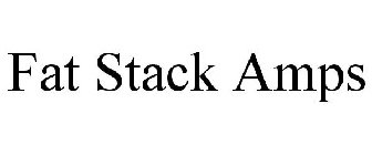 FAT STACK AMPS