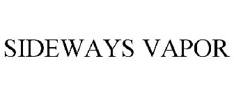 SIDEWAYS VAPOR