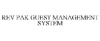 REV PAK GUEST MANAGEMENT SYSTEM