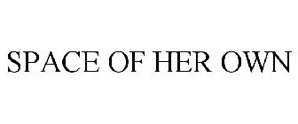 SPACE OF HER OWN