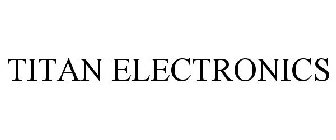 TITAN ELECTRONICS
