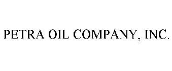 PETRA OIL COMPANY, INC.