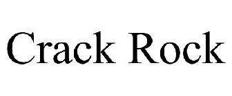 CRACK ROCK
