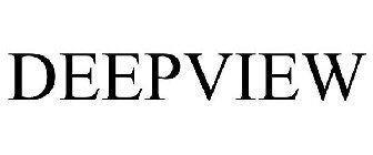 DEEP VIEW