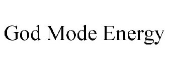 GOD MODE ENERGY
