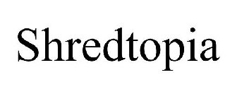 SHREDTOPIA