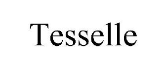 TESSELLE