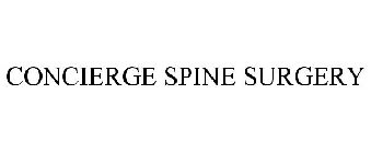 CONCIERGE SPINE SURGERY