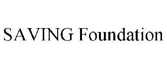 SAVING FOUNDATION