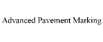 ADVANCED PAVEMENT MARKING