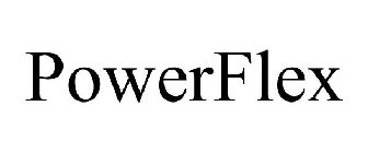 POWERFLEX