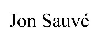 JON SAUVÉ