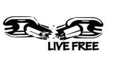 LIVE FREE