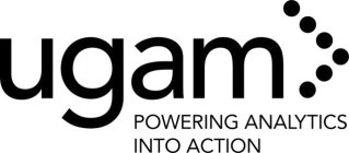 UGAM POWERING ANALYTICS INTO ACTION