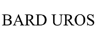 BARD UROS