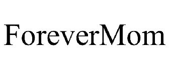 FOREVERMOM