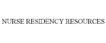 NURSE RESIDENCY RESOURCES