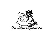 THE NAKED EXPERIENCE