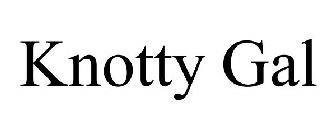 KNOTTY GAL
