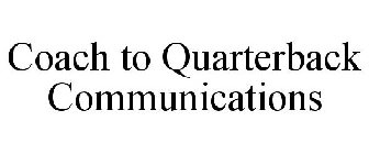 COACH TO QUARTERBACK COMMUNICATIONS