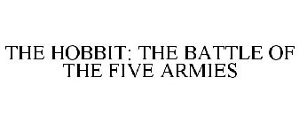 THE HOBBIT: THE BATTLE OF THE FIVE ARMIES