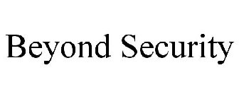 BEYOND SECURITY