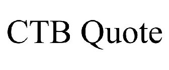 CTB QUOTE