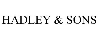 HADLEY & SONS