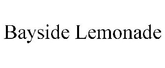 BAYSIDE LEMONADE