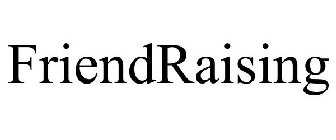 FRIENDRAISING