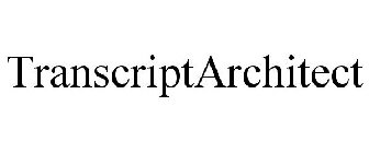 TRANSCRIPTARCHITECT