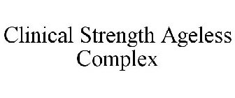 CLINICAL STRENGTH AGELESS COMPLEX