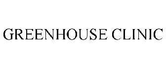 GREENHOUSE CLINIC