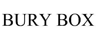 BURY BOX