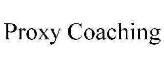 PROXY COACHING