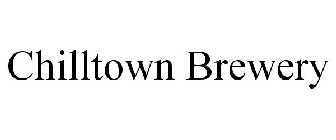 CHILLTOWN BREWERY