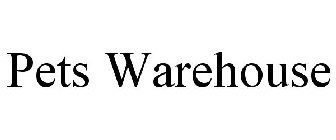 PETS WAREHOUSE