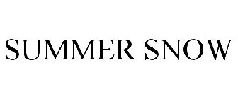 SUMMER SNOW