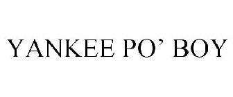 YANKEE PO' BOY