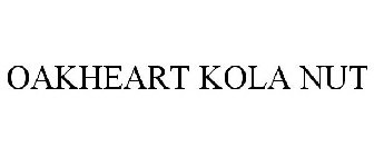 OAKHEART KOLA NUT