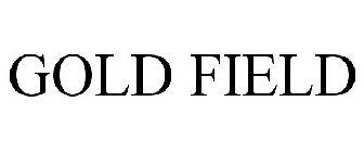 GOLD FIELD