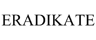 ERADIKATE
