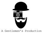 A GENTLEMEN'S PRODUCTION