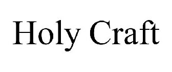 HOLY CRAFT