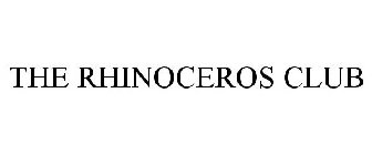 THE RHINOCEROS CLUB