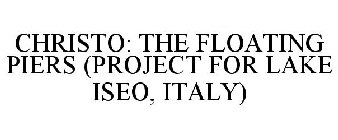 CHRISTO THE FLOATING PIERS (PROJECT FOR LAKE ISEO, ITALY)