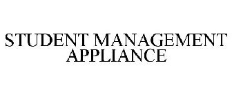 STUDENT MANAGEMENT APPLIANCE