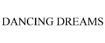 DANCING DREAMS